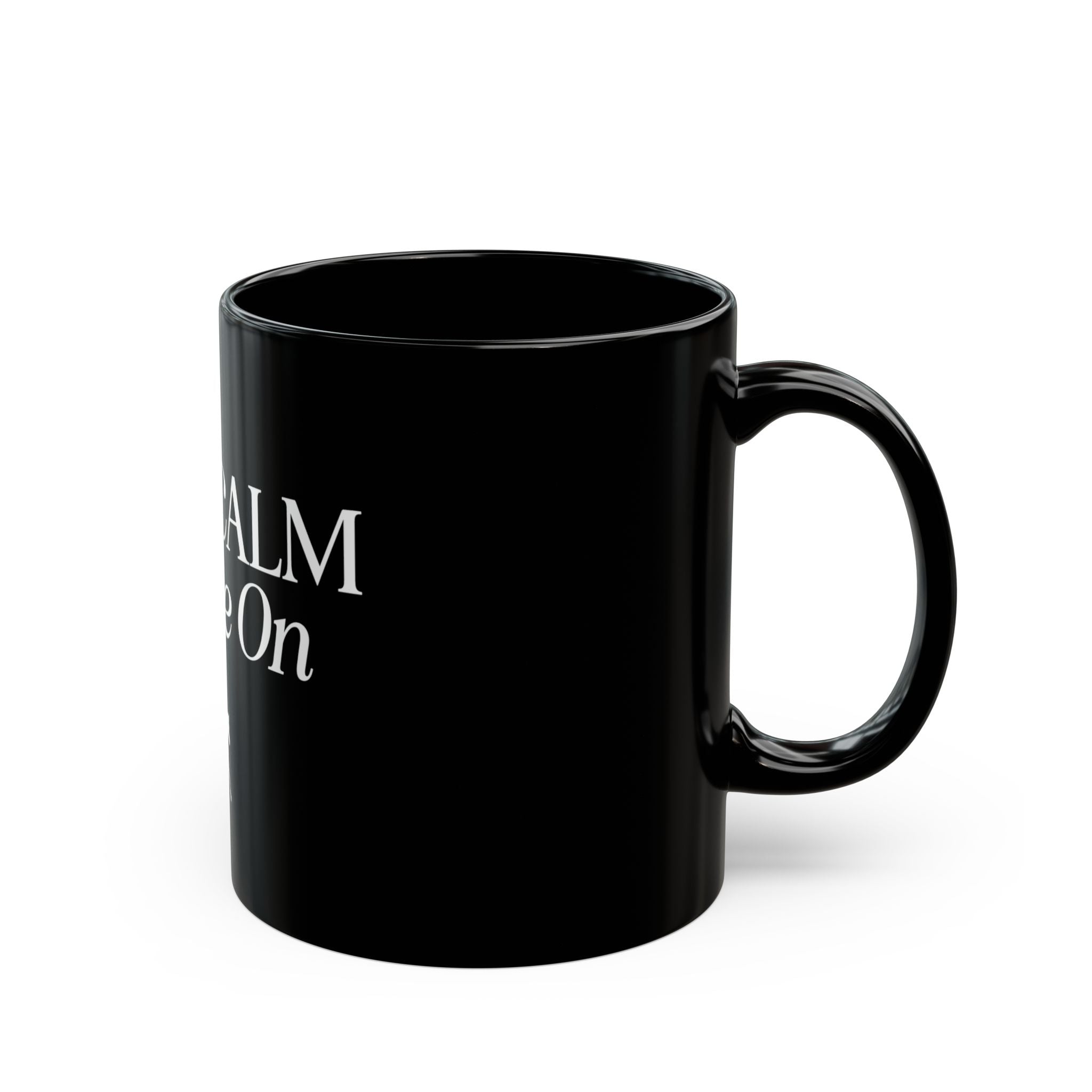 Keep Calm and Ride On Black Ceramic Mug