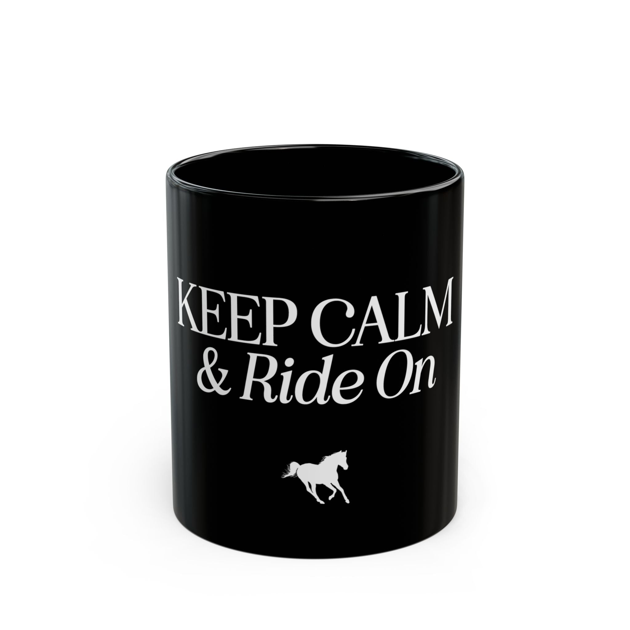 Keep Calm and Ride On Black Ceramic Mug