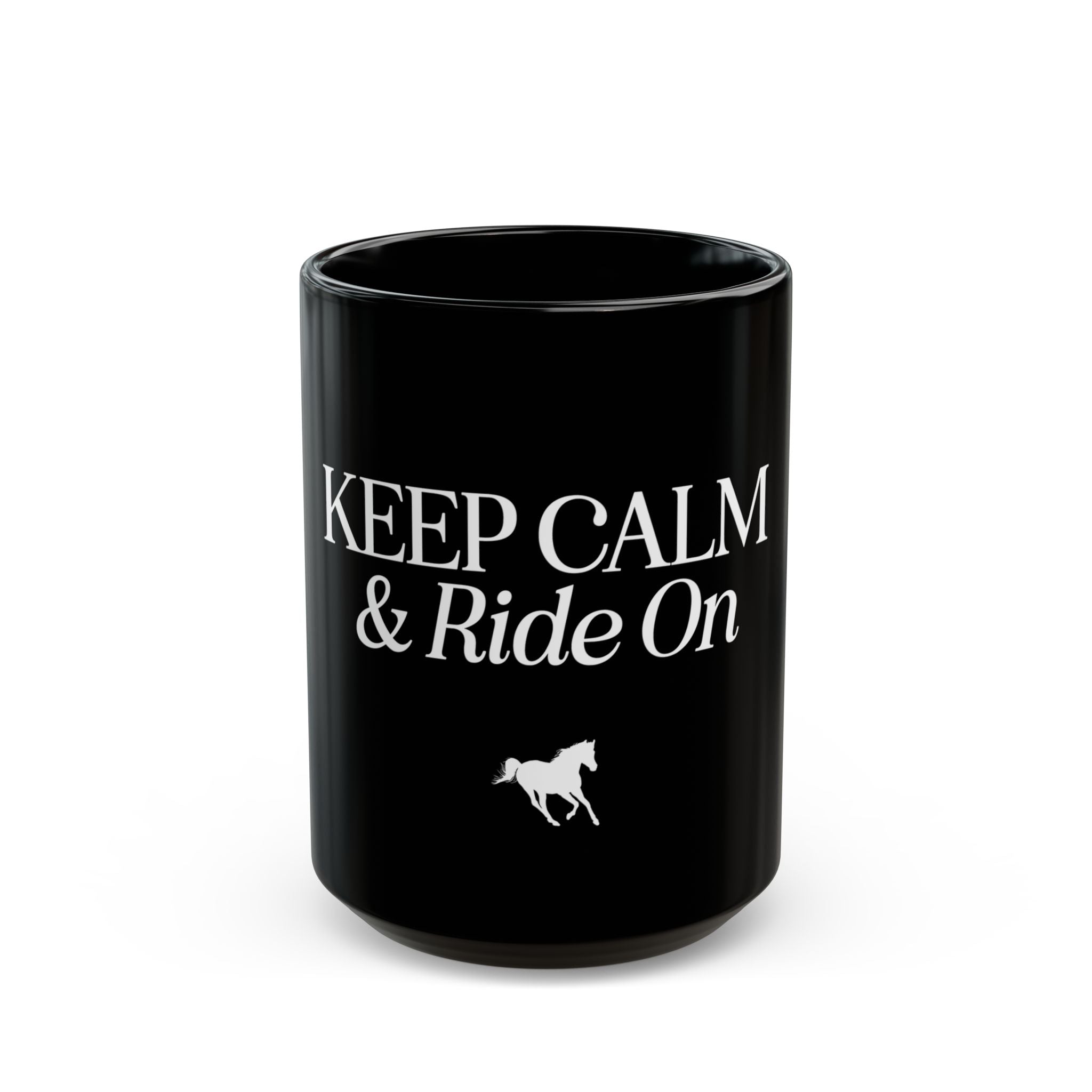 Keep Calm and Ride On Black Ceramic Mug