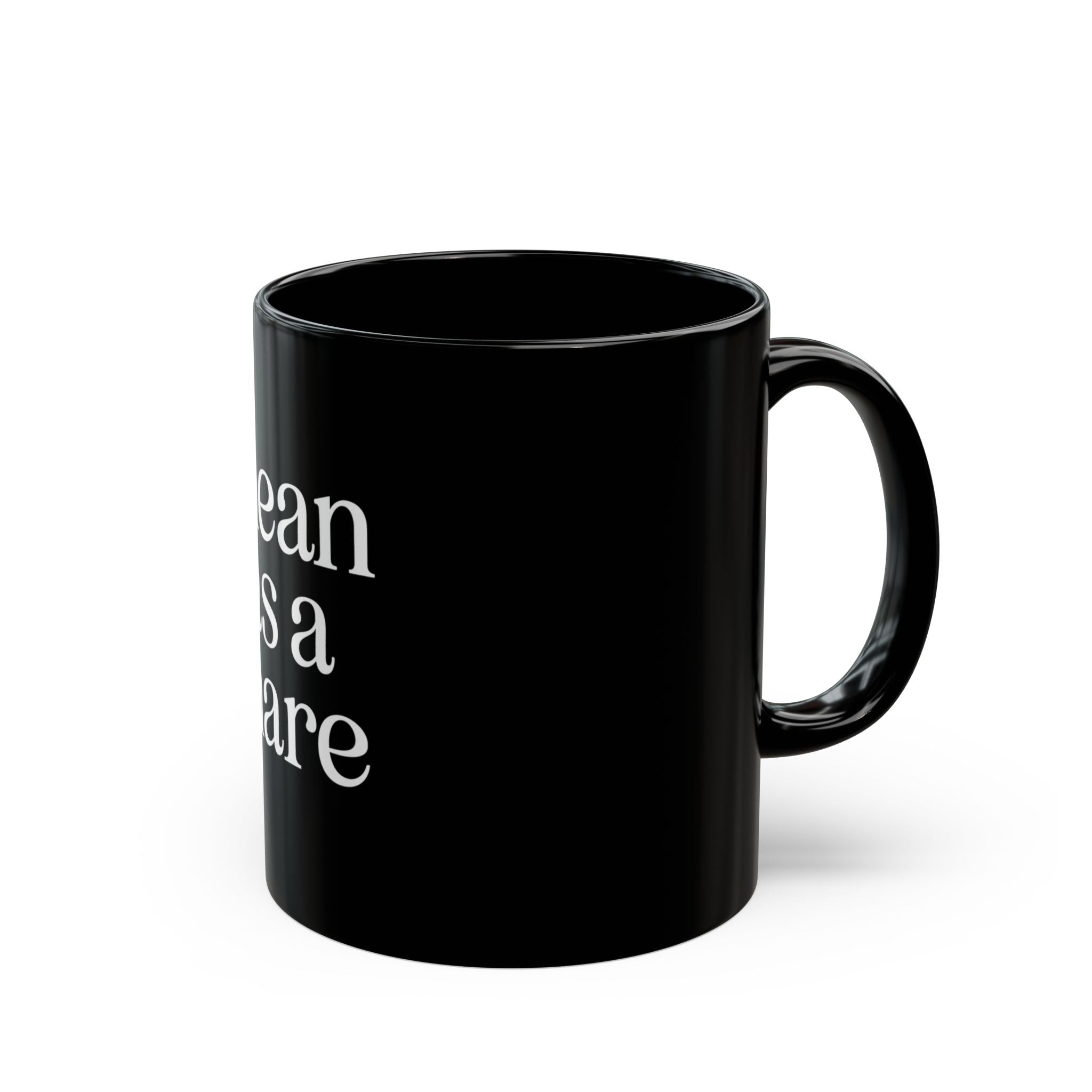 Mean as a Mare Black Ceramic Mug