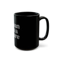 Load image into Gallery viewer, Mean as a Mare Black Ceramic Mug
