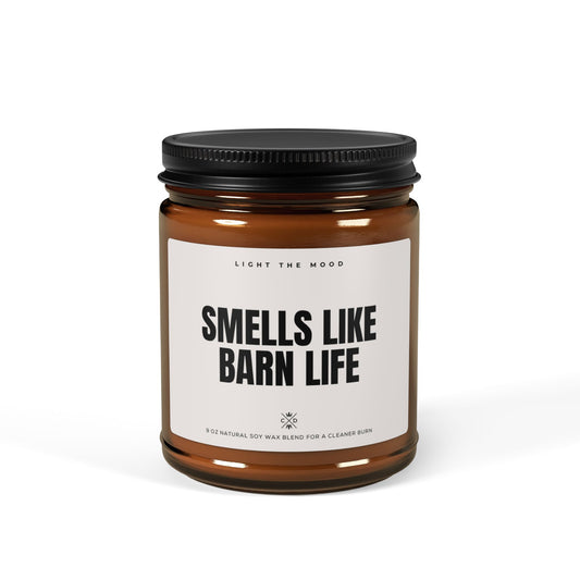 Smells Like Barn Life
