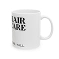 Load image into Gallery viewer, Barn Hair & Caffeine Ceramic Mug | Funny Coffee Cup | Gift for Cowgirls, Country Lovers, Rustic Kitchen Decor
