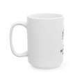 Load image into Gallery viewer, Horses Because People Are Dicks Ceramic Mug
