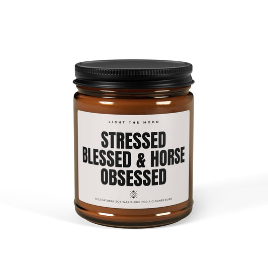 Stressed Blessed & Horse Obsessed