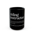 Load image into Gallery viewer, Riding Instructor Black Ceramic Mug
