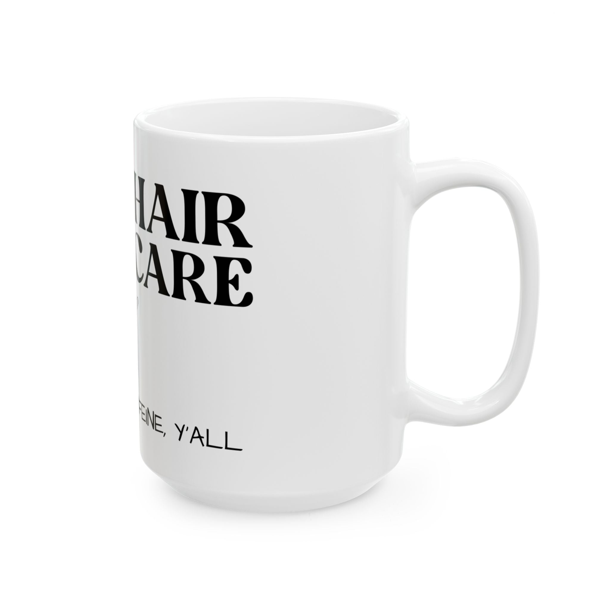 Barn Hair & Caffeine Ceramic Mug | Funny Coffee Cup | Gift for Cowgirls, Country Lovers, Rustic Kitchen Decor