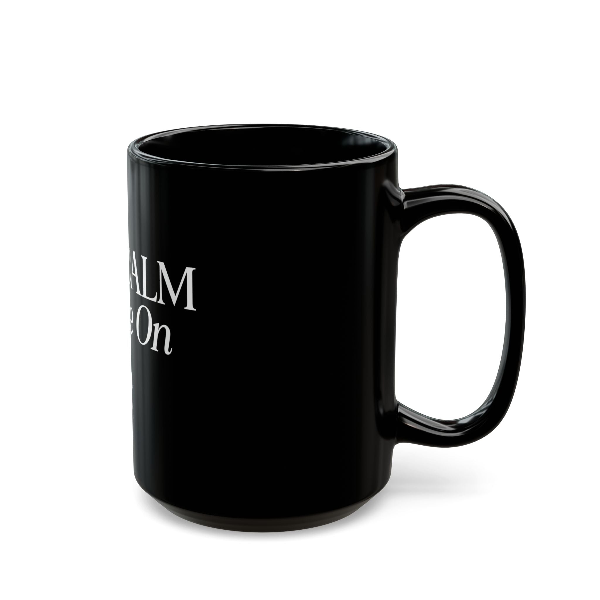 Keep Calm and Ride On Black Ceramic Mug