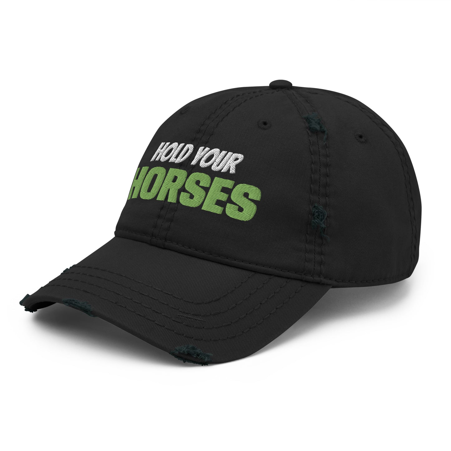 Hold Your Horses Distressed Dad Hat